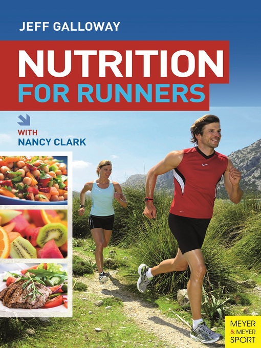 Title details for Nutrition for Runners by Jeff Galloway - Available